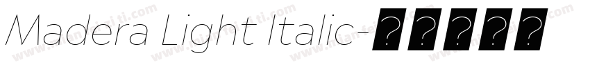 Madera Light Italic字体转换